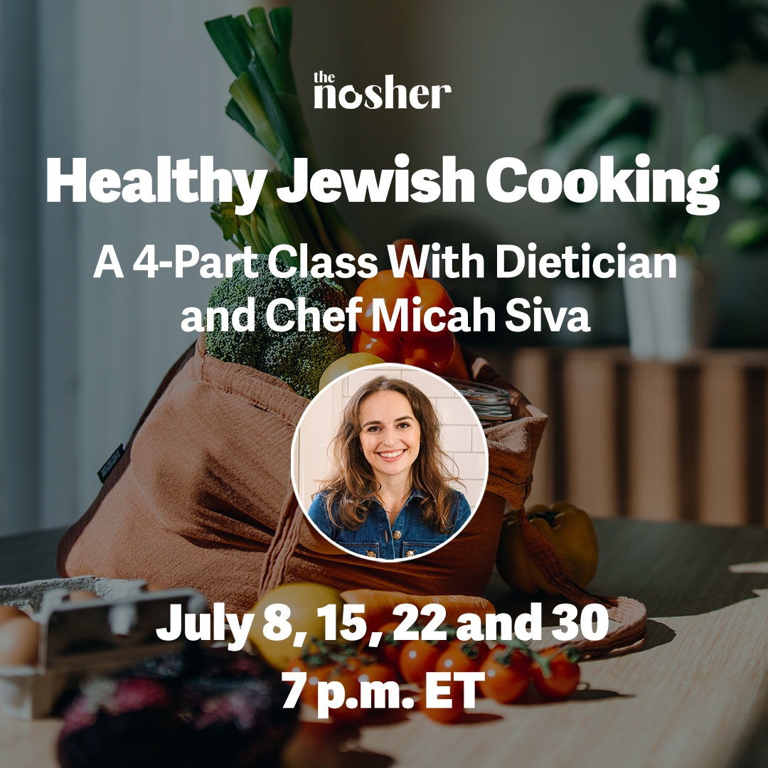 Healthy Jewish Cooking: A 4-Part Class with Dietician and Chef Micah ...