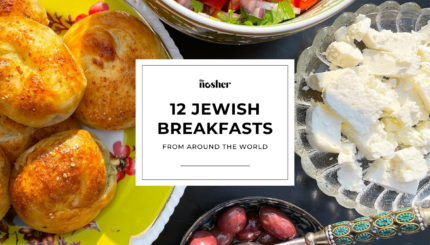 12 Jewish breakfasts from around the world